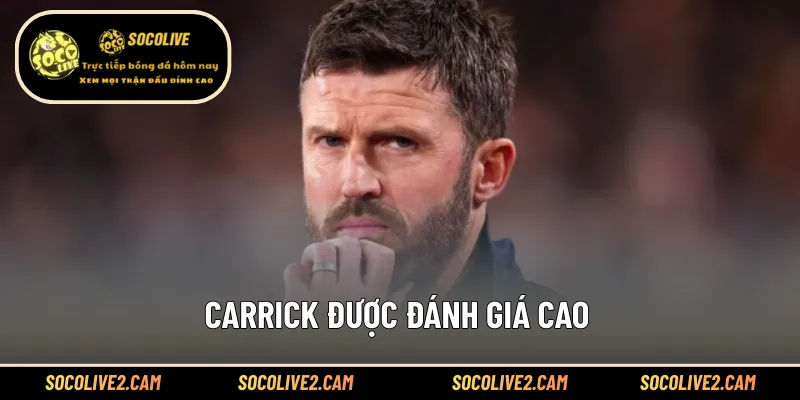 Carrick được đánh giá cao